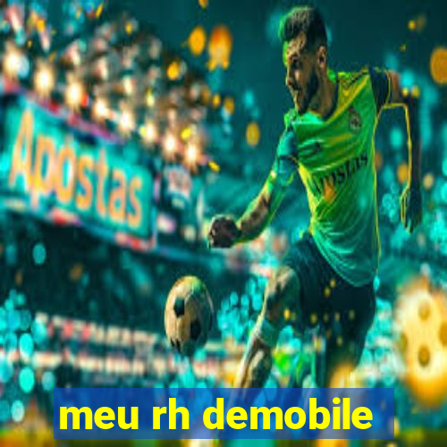 meu rh demobile